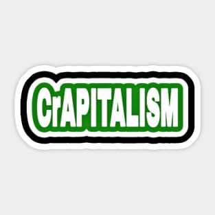 CrAPITALISM - Sticker - Green - Back Sticker